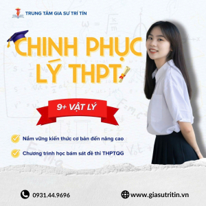 Gia Sư Vật Lý THPT – Chinh Phục 9+
